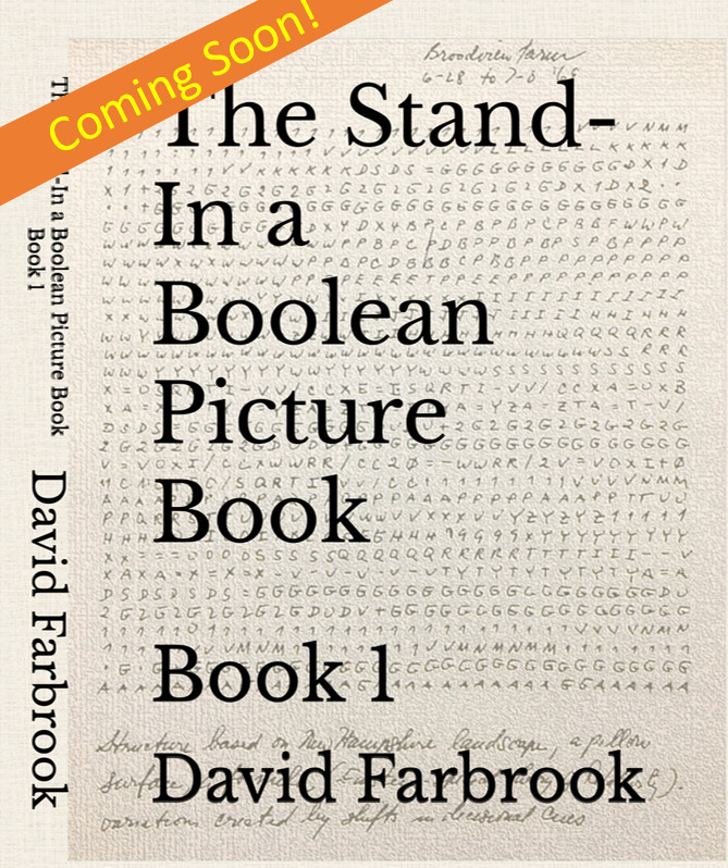 The Stand-In A Boolean Picture Book  Book 1, Dave F. Farbrook/Carl Fernbach-Flarsheim